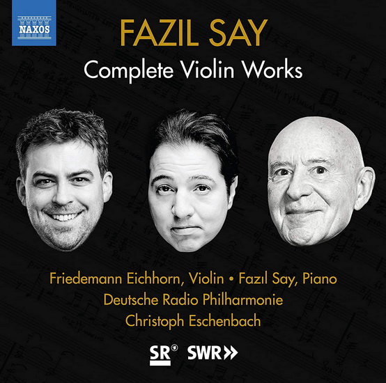 Say: Complete Violin Works - FAZIL SAY