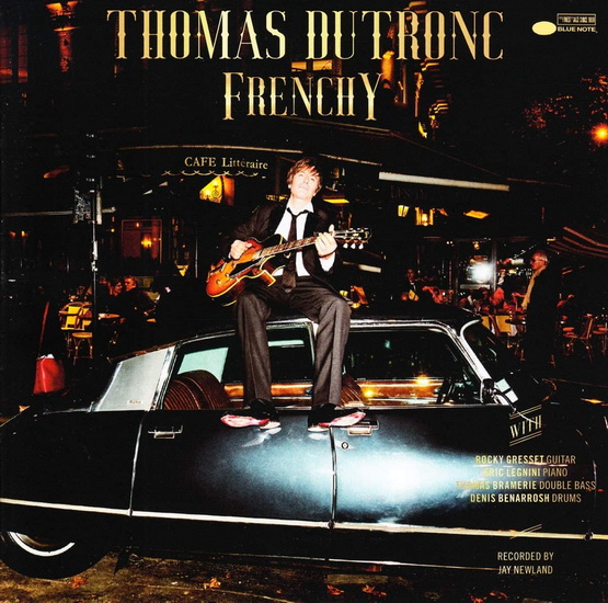 FRENCHY - THOMAS DUTRONC