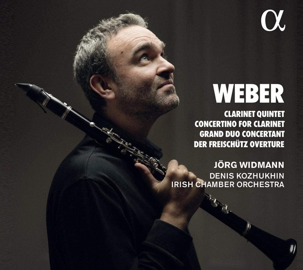 Weber: Clarinet Quintet - Concertino for Clarinet - Grand Duo Concertant - CARL MARIA VON WEBER