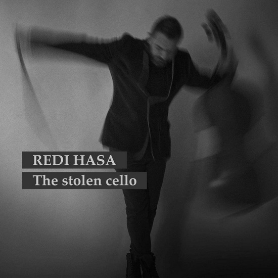 The Stolen Cello - REDI HASA