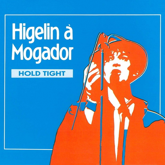 Higelin à Mogador - live 1981 (3Vinyl) - JACQUES HIGELIN