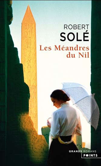 Les Méandres du Nil - ROBERT SOLÉ