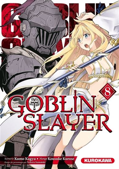 Goblin slayer #08 - KUMO KAGYU & AL