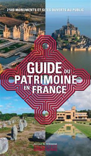 Le Guide du patrimoine en France N. éd. - COLLECTIF