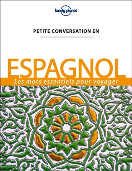 Espagnol : les mots essentiels pour voyager 12e éd. - COLLECTIF
