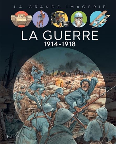 La Guerre 1914-1918 N. éd. - CHRISTINE SAGNIER