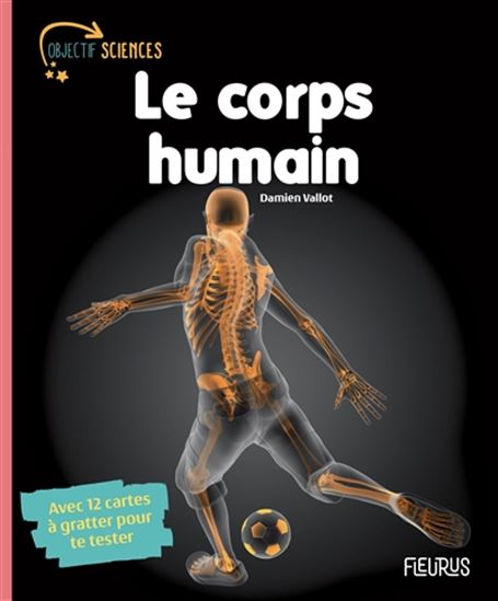 Le Corps humain - DAMIEN VALLOT