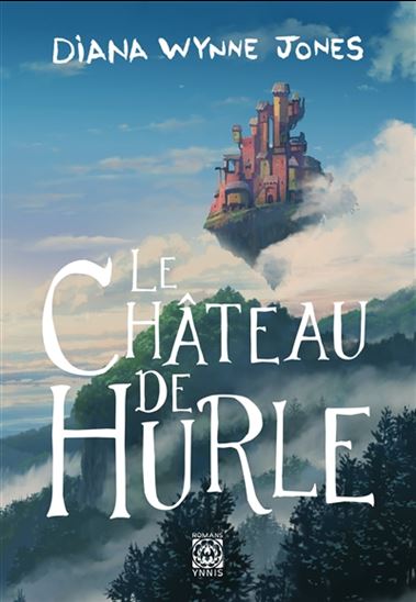 Le Château de Hurle - DIANA WYNNE JONES