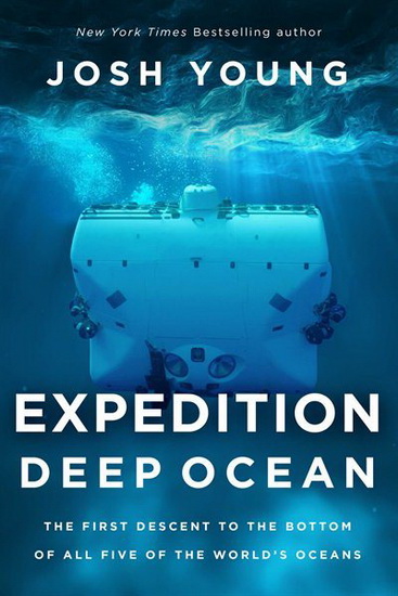 Expedition Deep Ocean - JOSH YOUNG