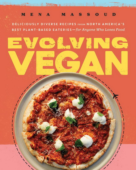 Evolving Vegan - MENA MASSOUD