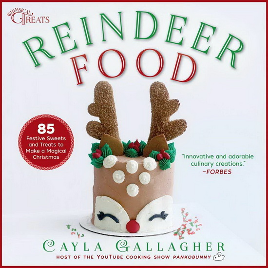 Reindeer Food - CAYLA GALLAGHER