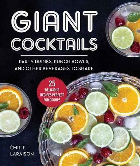 Giant Cocktails - ÈMILIE LARAISON