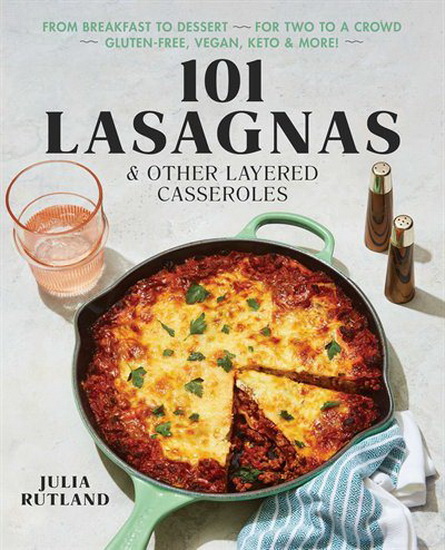 The Lasagna Cookbook - JULIA RUTLAND