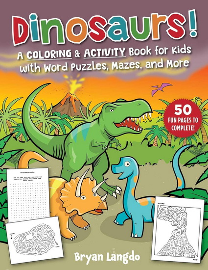 Dinosaurs! - BRYAN LANGDO