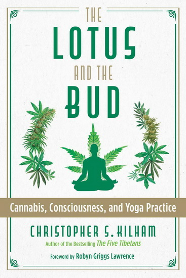 The Lotus and the Bud - CHRISTOPHER S KILHAM