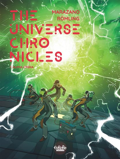 The Universe Chronicles - Volume 1 - Alpha Cygna - RICHARD MARAZANO - INGO RÖMLING