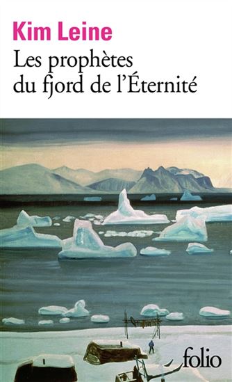 Les Prophètes du fjord de l'Eternité - KIM LEINE