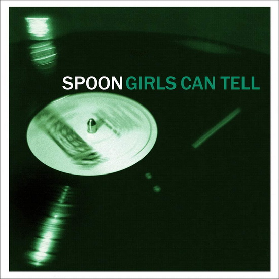 Girls Can Tell - SPOON