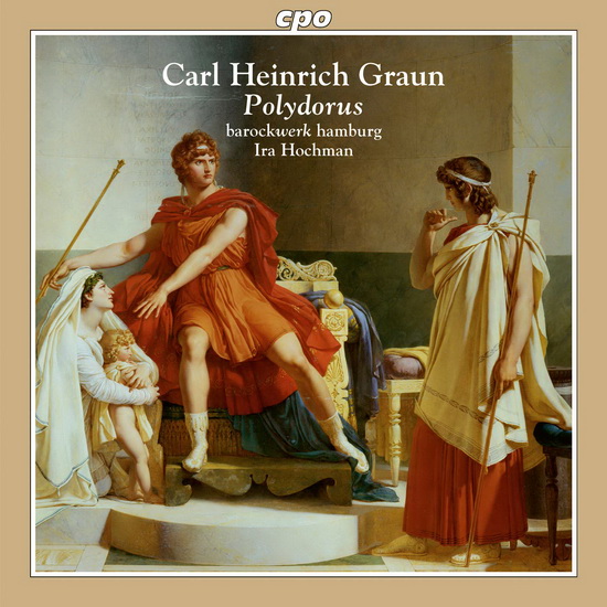 Graun: Polydorus - CARL HEINRICH GRAUN