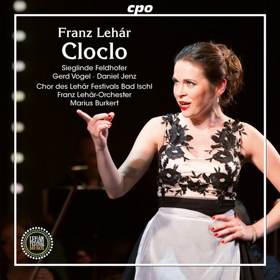 Lehar: Cloclo - FRANZ LEHAR