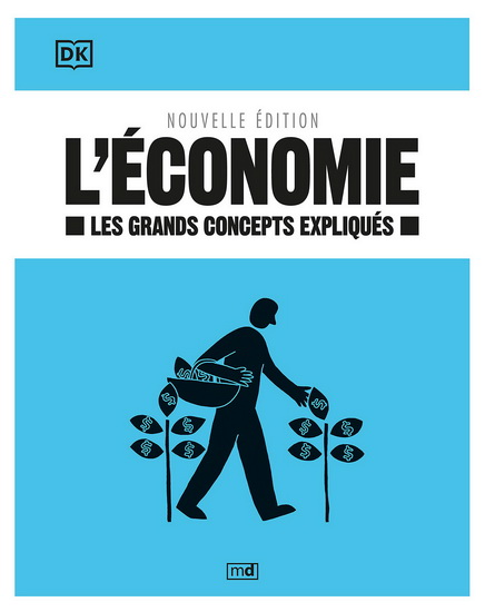 L&#39;Économie : les grands concepts expliqués - COLLECTIF