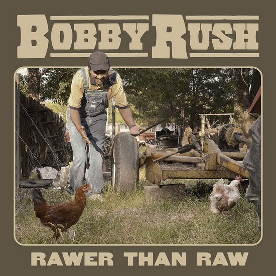 Rawer Than Raw (Vinyl) - BOBBY RUSH