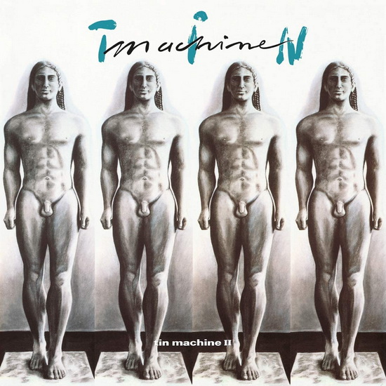 Tin Machine II (Vinyl) - TIN MACHINE