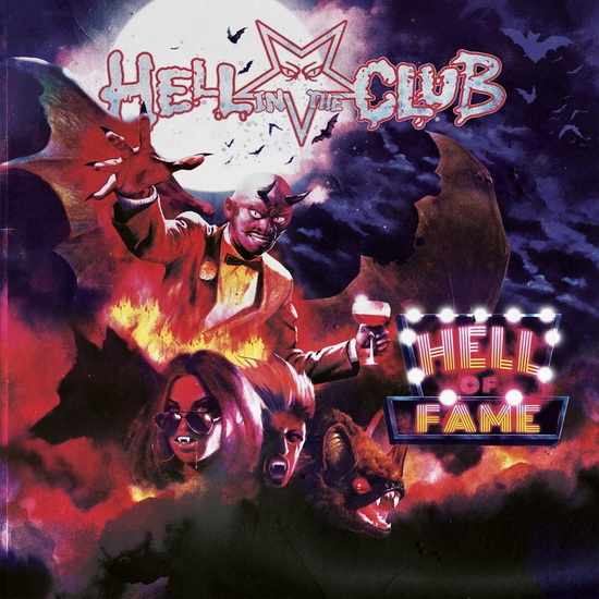 Hell Of Fame - HELL IN THE CLUB