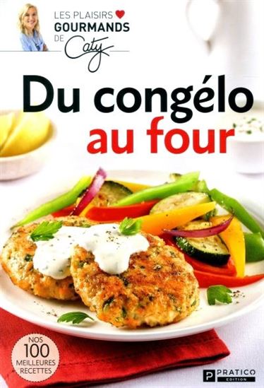 Du congélo au four - COLLECTIF