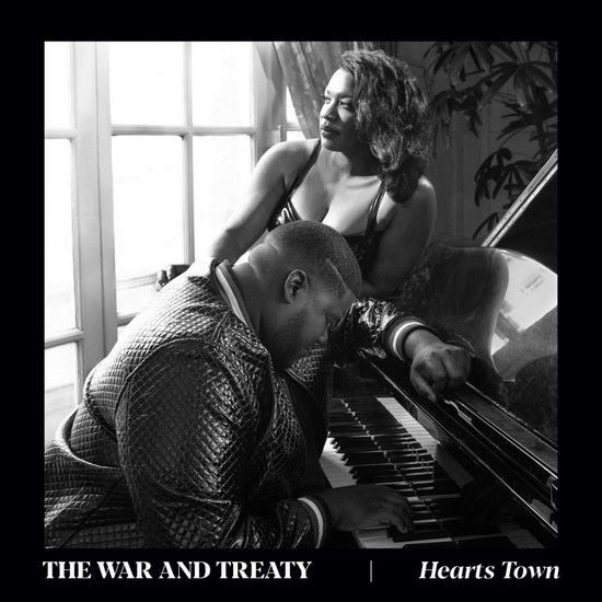 Hearts Town (Vinyl) - WAR AND TREATY (THE)