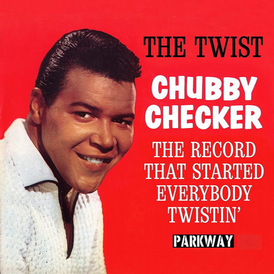 The Twist - remastered (Vinyl 7") - CHUBBY CHECKER