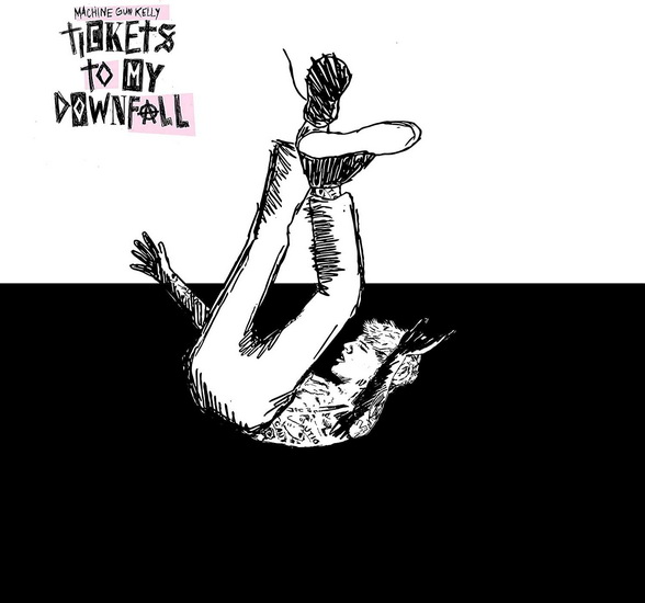 Tickets To My Downfall - MACHINE GUN KELLY