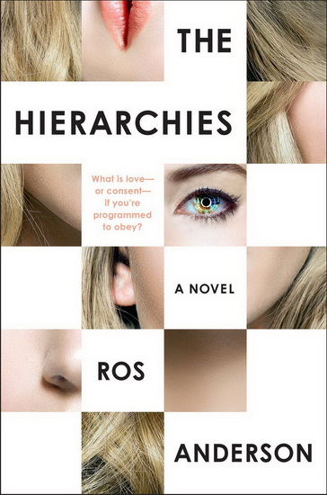 The Hierarchies - ROS ANDERSON