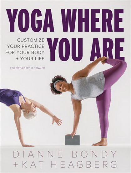 Yoga Where You Are - DIANNE BONDY