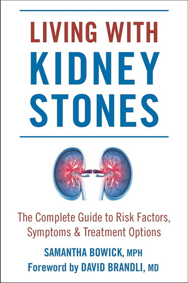 Living with Kidney Stones - SAMANTHA BOWICK