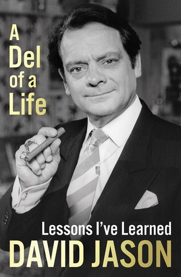 A Del of a Life - DAVID JASON