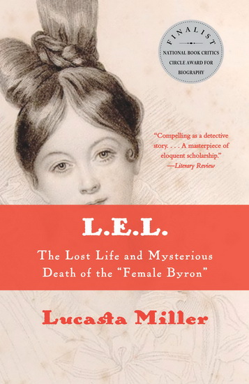 L.E.L. - LUCASTA MILLER
