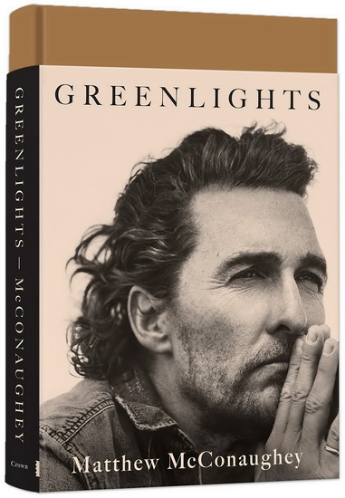 Greenlights - MATTHEW MCCONAUGHEY