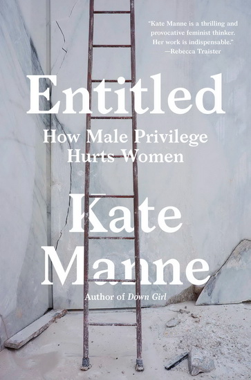 Entitled - KATE MANNE