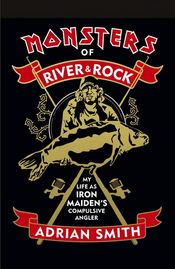Monsters of River and Rock - ADRIAN SMITH