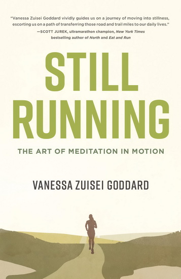 Still Running - VANESSA ZUISEI GODDARD