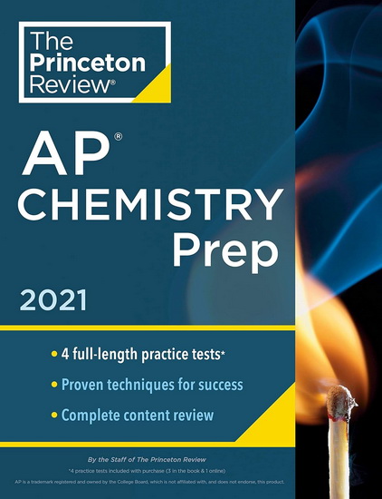 Princeton Review AP Chemistry Prep, 2021 - COLLECTIF