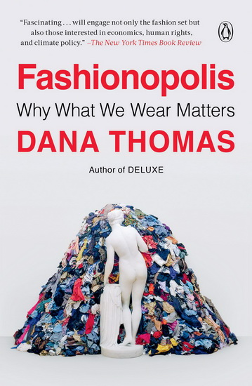 Fashionopolis - DANA THOMAS