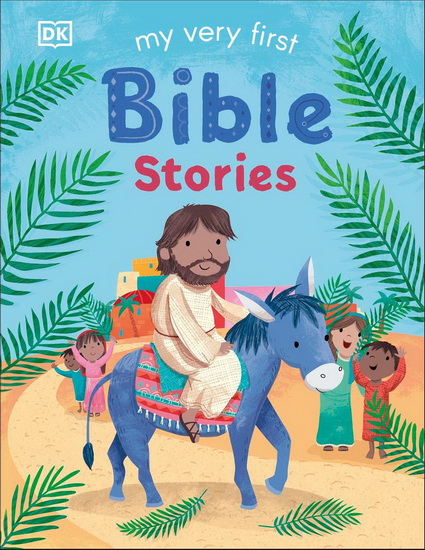 My Very First Bible Stories - COLLECTIF