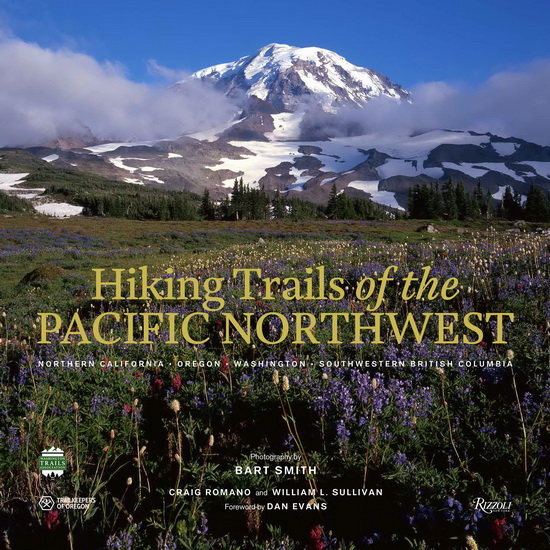Hiking Trails of the Pacific Northwest - CRAIG ROMANO & AL