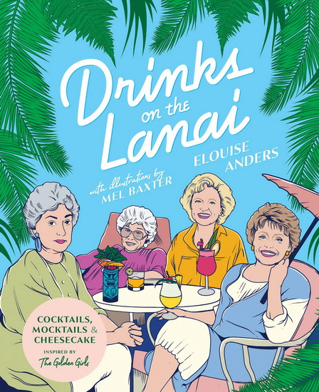 Drinks on the Lanai - ELOUISE ANDERS - MEL BAXTER