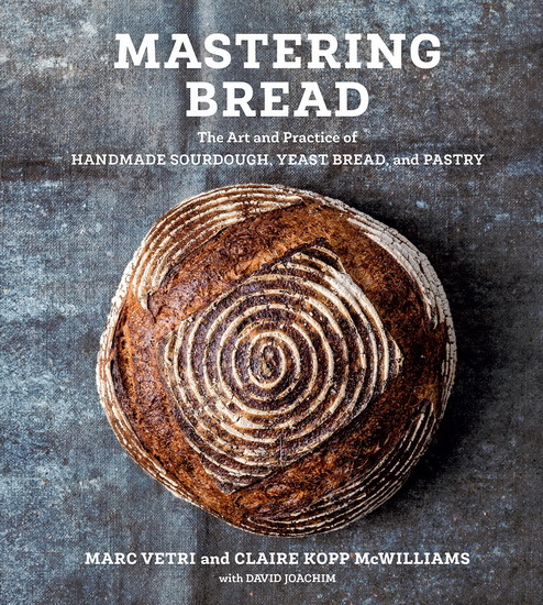 Mastering Bread - MARC VETRI & AL