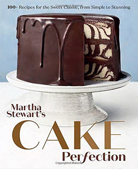 Martha Stewart&#39;s Cake Perfection - COLLECTIF