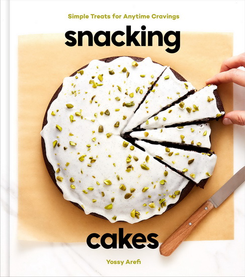 Snacking Cakes - YOSSY AREFI
