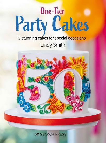 One-Tier Party Cakes - LINDY SMITH